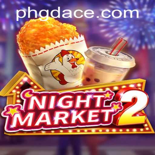 Exploring NightMarket2: A Thrilling Journey into the World of GD ACE